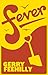 Fever by Gerry Feehily