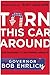 Turn This Car Around: The Roadmap to Restoring America