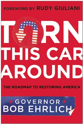 Turn This Car Around: The Roadmap to Restoring America