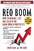 REO Boom: How to Manage, List, and Cash in on Bank-Owned Properties: An Insiders' Guide for Real Estate Agents