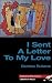 I Sent a Letter to My Love by Bernice Rubens