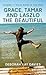 Grace, Tamar and Laszlo the Beautiful by Deborah Kay Davies