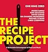 The Recipe Project: A Delectable Extravaganza of Food and Music