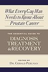 What Every Gay Man Needs to Know About Prostate Cancer