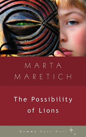 The Possibility of Lions (Gemma Open Door)