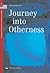 Journey into Otherness by Ada Savin