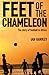 Feet of the Chameleon by Ian Hawkey