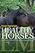 Healthy Horses: Horse Care with Effective Micro-organisms