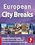 European City Breaks (Footprint Handbooks)