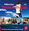 Travel with Kids by William  Gray