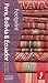Peru, Bolivia & Ecuador (2nd Edition) by Ben Box