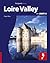 Loire Valley by Roger Moss