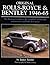 Original Rolls-Royce & Bentley 1946-65: The Restorer's Guide to the 'standard' saloons and mainstream coachbuilt derivatives (Original Series)