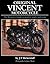 Original Vincent Motorcycle: The Restorer's Guide to postwar singles and twins (Original Series)