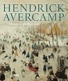 Hendrick Avercamp: Master of the Ice Scene