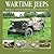 Wartime Jeeps: WW2 Jeeps - ...