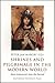 Shrines and Pilgrimage in the Modern World by Peter Jan Margry