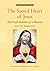 The Sacred Heart of Jesus: ...
