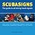 Scubasigns: The Guide to All Diving Hand Signals