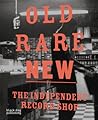 Old Rare New: The...