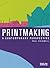 Printmaking by Paul Coldwell