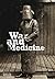 War and Medicine