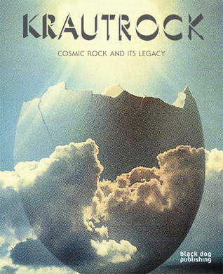 Krautrock: Cosmic Rock and its Legacy (Paperback)