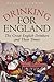 Drinking for England by Fergus Linnane