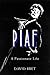 Piaf by David Bret