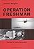Operation Freshman: The Hunt for Hitler's Heavy Water
