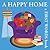 A Happy Home: A First Words Book (Boxer Concept Series)