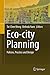 Eco-city Planning