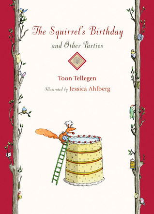 The Squirrel's Birthday and Other Parties (Hardcover)