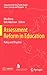 Assessment Reform in Educat...
