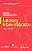 Assessment Reform in Education by Rita Berry