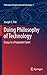 Doing Philosophy of Technology by Joseph C. Pitt