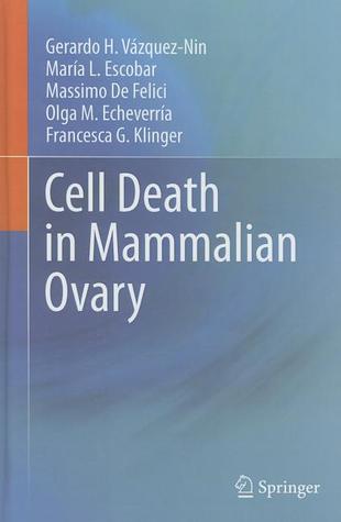 Cell Death in Mammalian Ovary
