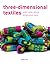 Three-Dimensional Textiles ...