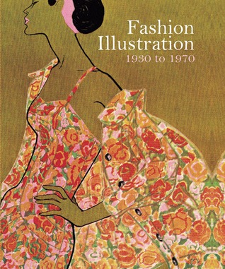 Fashion Illustration 1930 to 1970