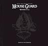 Mouse Guard Volume 2 by David Petersen