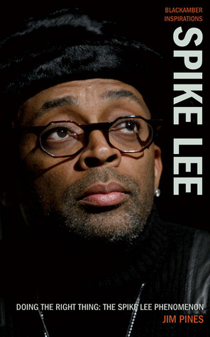 Doing the Right Thing: The Spike Lee Phenomenon