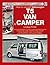 How to convert Volkswagen T5 Van to Camper: How to Convert to Camper (The Camper Conversion Manual)