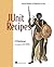 JUnit Recipes by J.B. Rainsberger