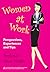 Woman at Work: Perspectives...
