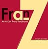 Franz: An A-Z of Franz Ferdinand
