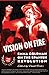 Vision on Fire: Emma Goldma...