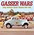 Gasser Wars by Larry Davis