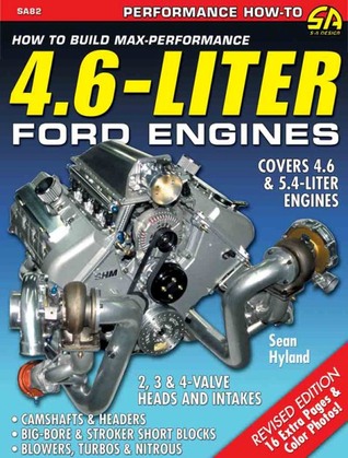How to Build Max-Performance 4.6-Liter Ford Engines (Paperback)