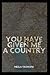 You Have Given Me a Country by Neela Vaswani