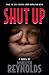 Shut Up (Hamilton High series)